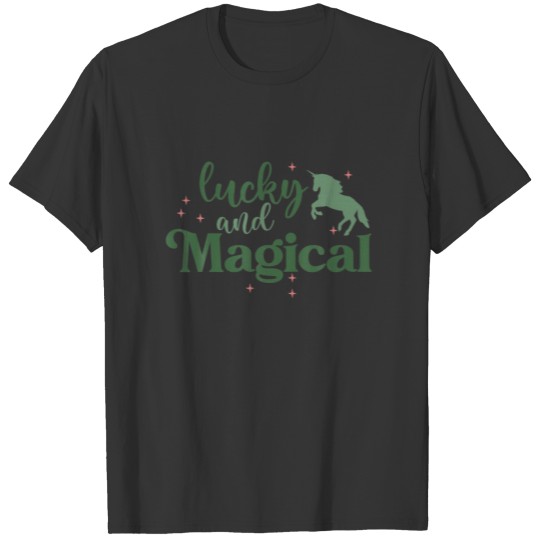 Lucky And Magical Unicorn St Patricks Day Gift T-shirt
