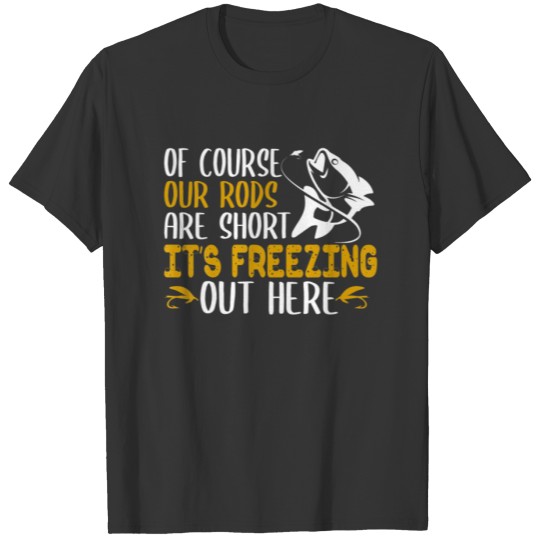 Funny Ice Fishing Outdoor Winter Sports Fisher Gif T-shirt
