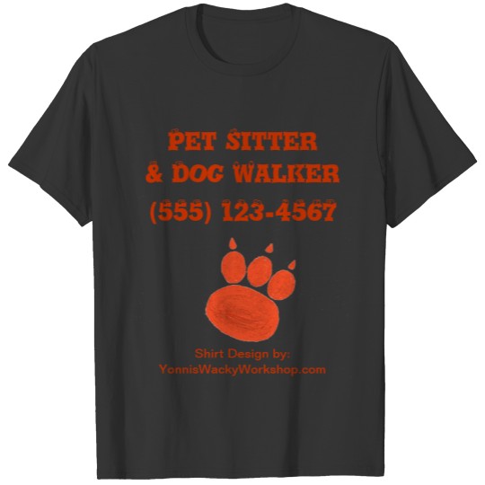 Pet Sitter & Dog Walker Paw Print T-shirt