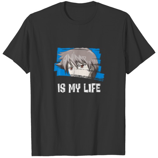 Funny Men's Kawaii Anime Is My Life Cute Manga Fan T-shirt