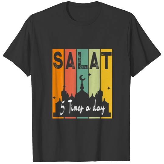 First Salat 5 Times Day Muslim Prayer Design Ramad T-shirt