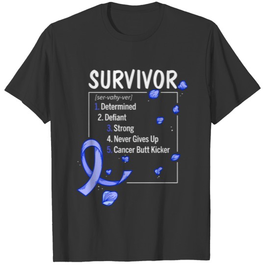 colon cancer survivor definition T-shirt