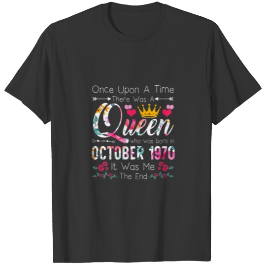 50 Years Birthday Girls 50Th Birthday Queen Octobe T-shirt