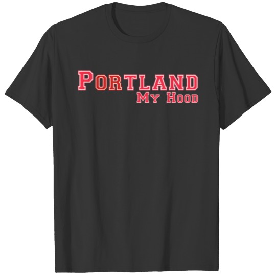 Portland My Hood T-shirt