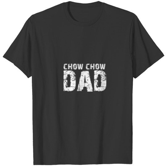Mens Chow Chow Dad Vintage Dog Dogs Paw Paws Dog S T-shirt