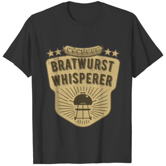 BRATWURST WHISPERER BBQ GRILLEN GRILL LUSTIG T-shirt