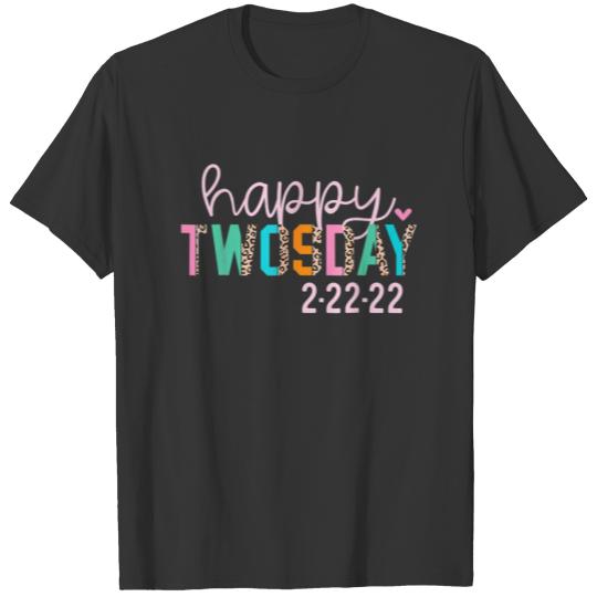 February 2Nd 2022 2 22 22 Happy Twosday 2022 Event T-shirt