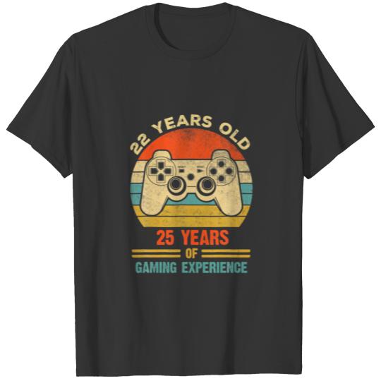 22 Years Old Kid Game Lover And Have Expert Skill T-shirt