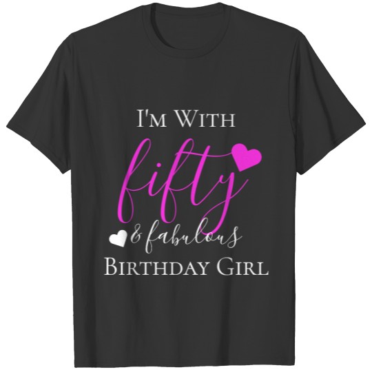 Pink Fifty & Fabulous 50th Birthday Group Squad T-shirt
