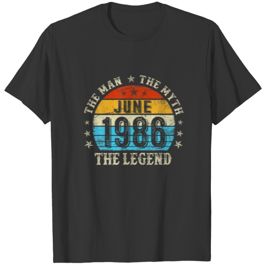 36 Year Old The Man Myth Legend June 1986 36Th Bir T-shirt
