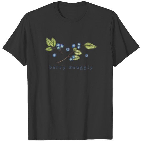 Berry Snuggly Blueberry T-shirt
