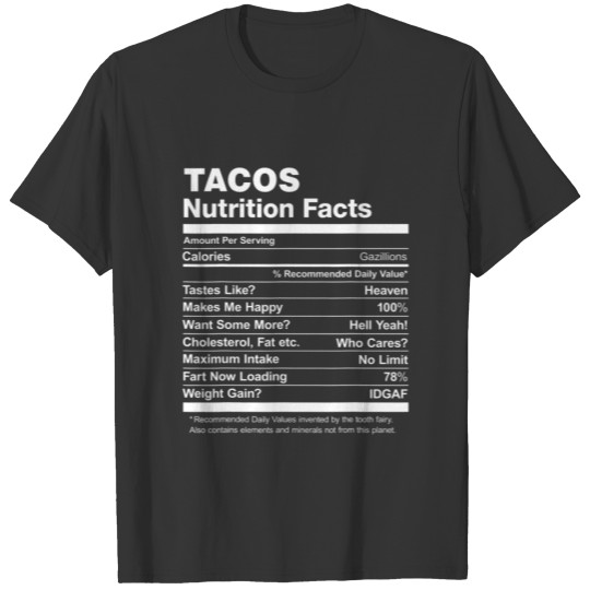 Tacos Nutrition Facts Funny Graphic T-shirt