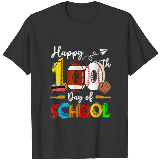Happy 100Th Day Of School Football Baseball Gift 1 T-shirt