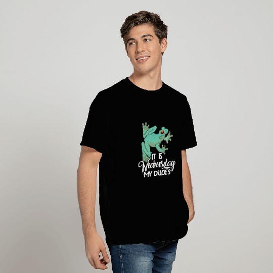 Frog Gift It Is Wednesday My Dudes Frog Lovers T T-Shirts