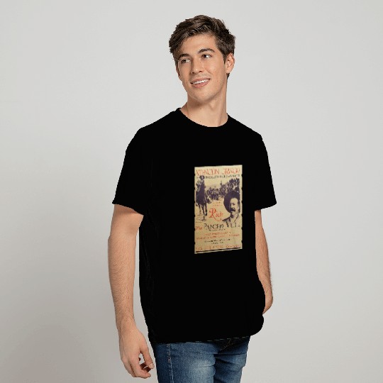 Ride with Pancho Villa Old T-Shirts