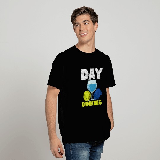 Funny Pickleball Day Dinking Pun Pickleball Player T-Shirts