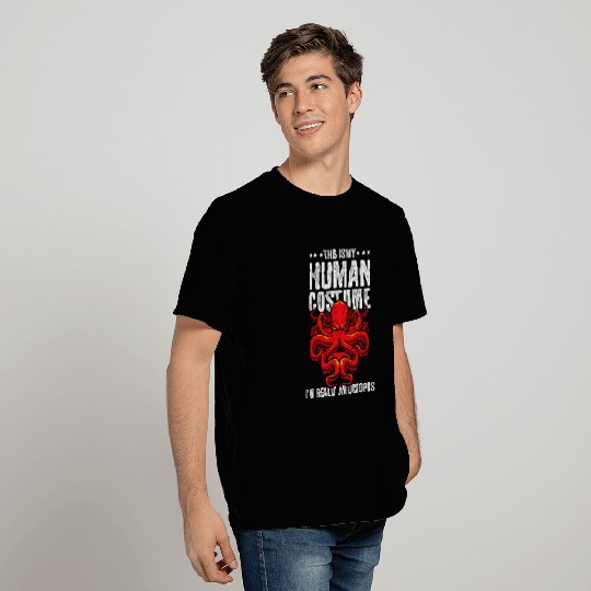 Octopus Pet This is My Human Costume Im Really An Octopus Funny T-Shirts