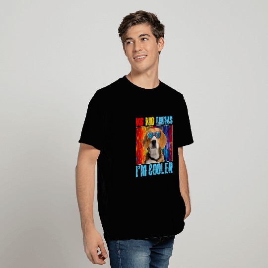 His Dog Thinks Im Cooler Cute Beagle Sunglasses Lover T-Shirts