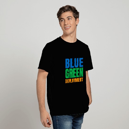 Blue Green Deployment DevOps Engineer Developer Programmer T-Shirts