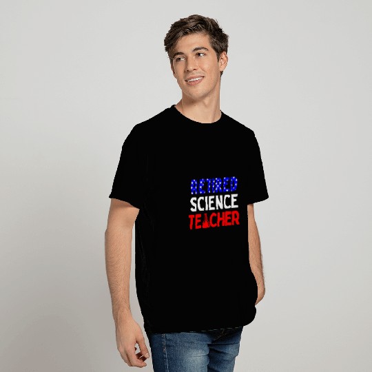 Retired Science Teacher Graduated School Retirement T-Shirts
