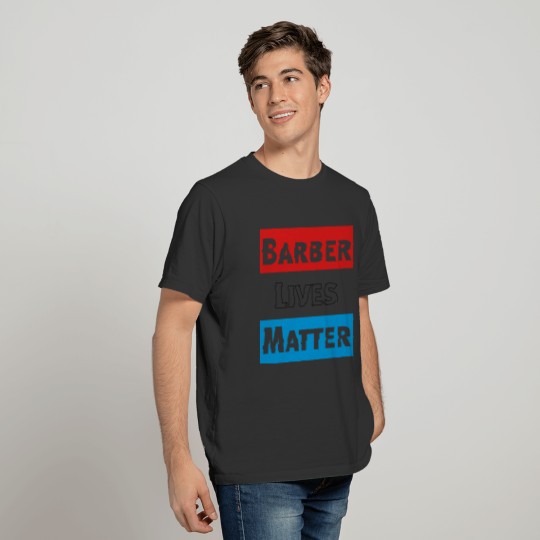 barber lives matter T-shirt