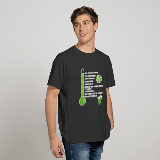 St.Patrick's Day- Just getting started,time for... T-shirt