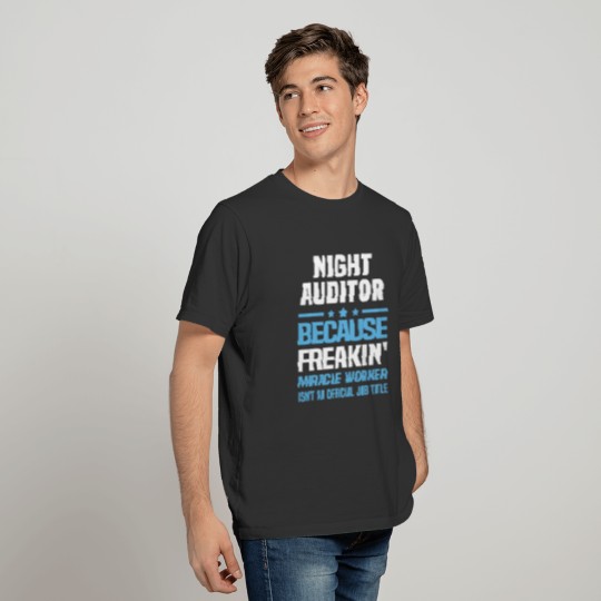 Night Auditor T-shirt
