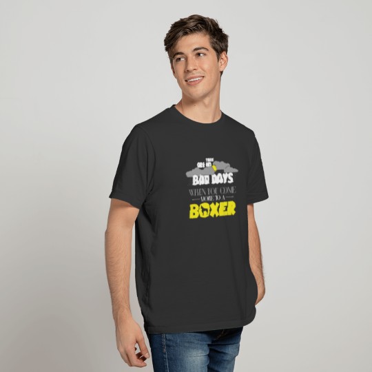Funny Boxer Design There Are No Bad Days When You T-shirt