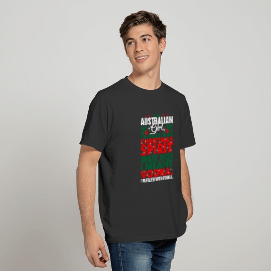 As An Australian Girl Christmas Spirit T-shirt