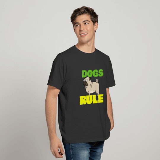 Dogs Rule Cute Cartoon Pug T-shirt