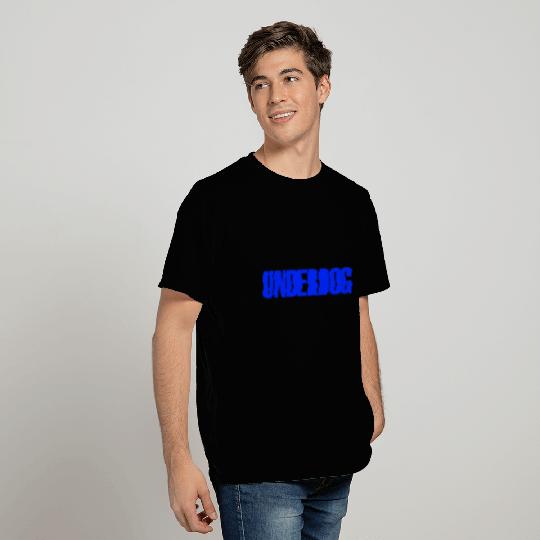 UNDERDOG T Shirts