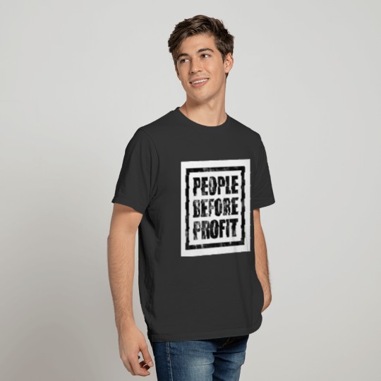 People Before Profit - Human Rights Poster (Black) T Shirts
