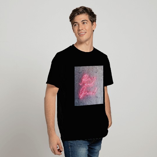 RISE AN GRIND NEON PINK T Shirts