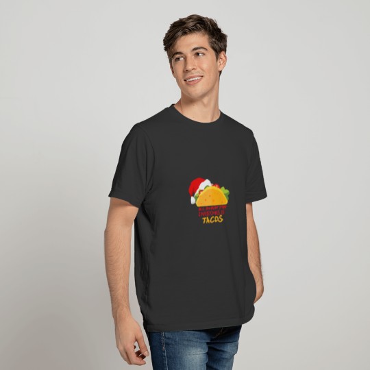 All I Want For Christmas Is Tacos Christmas Santa T-shirt
