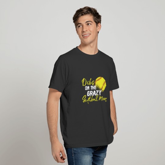 dibs on the grazy softball mom yellow sport health T Shirts