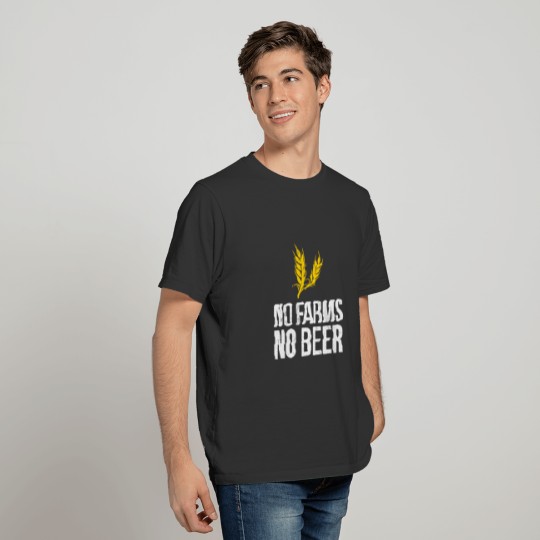 No Farms No Beer Funny Farm Wheat Hops Alcohol T Shirts