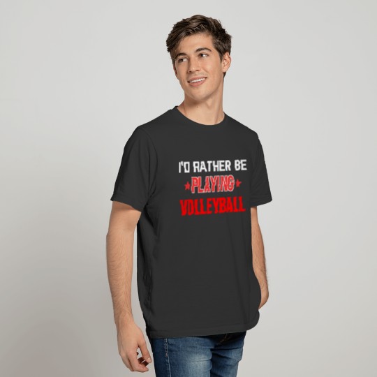 Volleyball Shirt Player Fan Dad Team Gift T-shirt