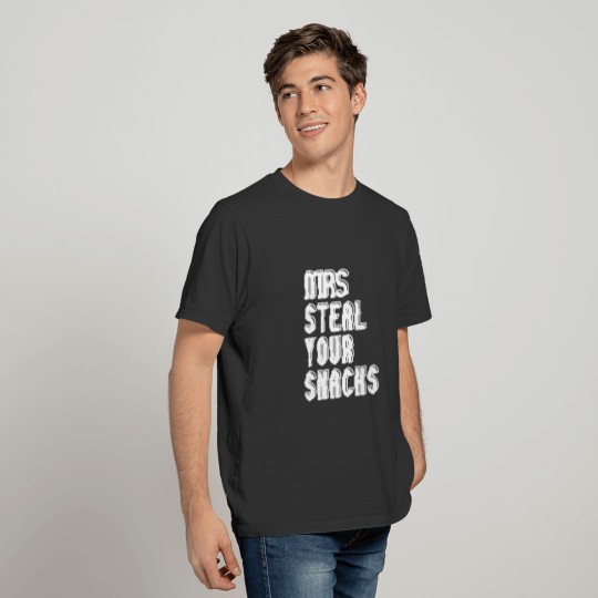 Mrs Steal Your Snacks Funny Food Eating Gift Women T Shirts