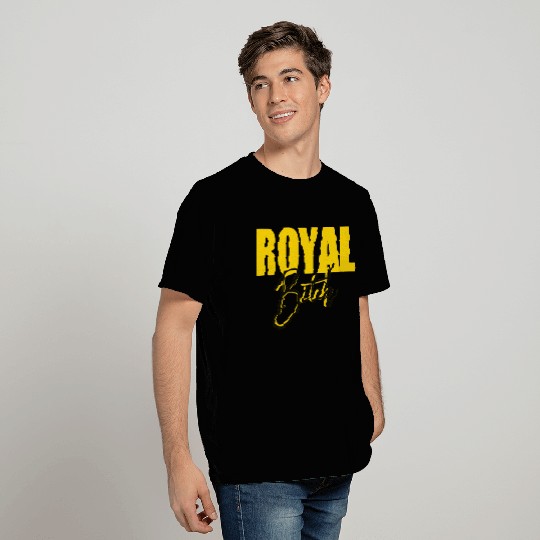 ROYAL Bitch 2reborn T Shirts
