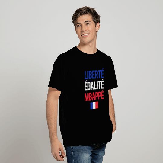Liberte E galite Mbappe France T Shirts