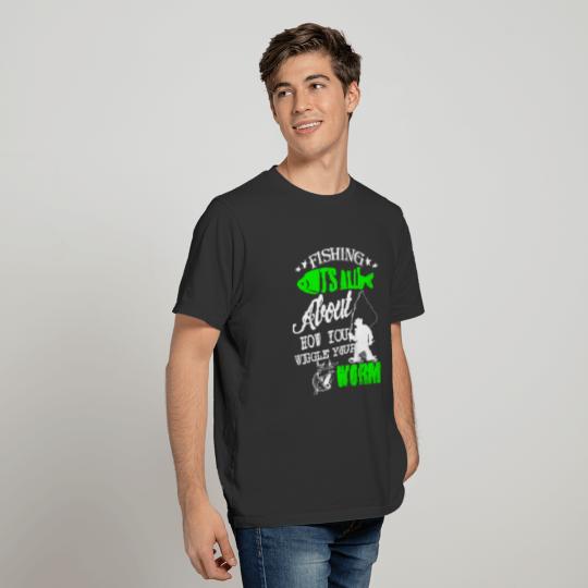 WIGGLE YOUR WORM fish T-shirt