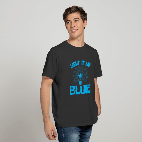 Autism Awareness Tee "Light It Up Blue" Tshirt T-shirt