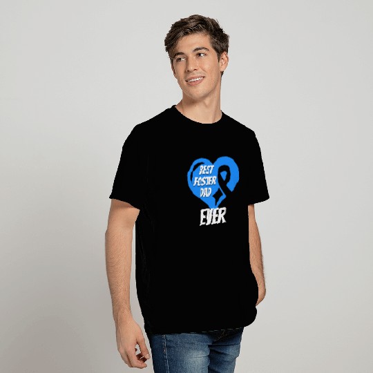 Foster Care Awareness Best Foster Dad Ever T Shirts
