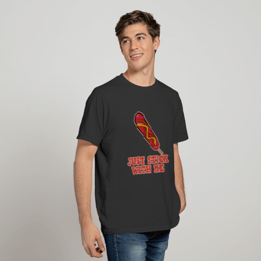 Funny Fast Food Stick with me Hot Dog Woman Men T Shirts