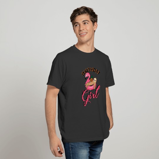 Birthday Girl sloth flamingo pineapple pool party T-shirt