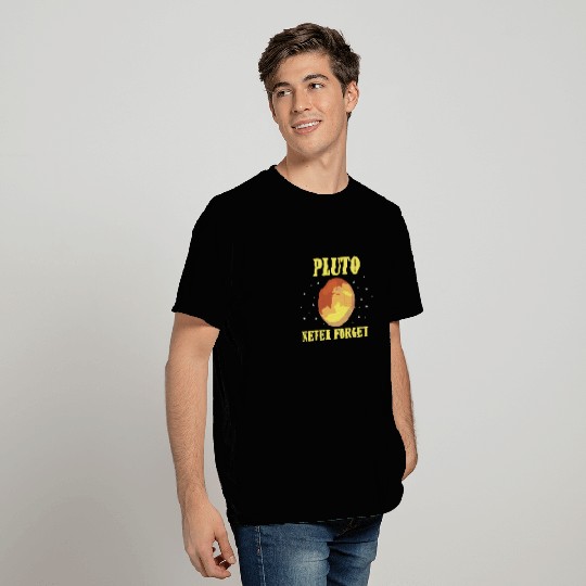 Pluto Never Forget T Shirts