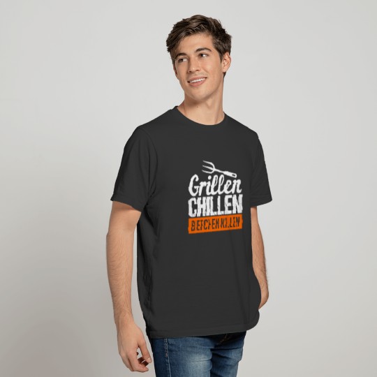Grillen Chillen Bierchen Killen T-shirt