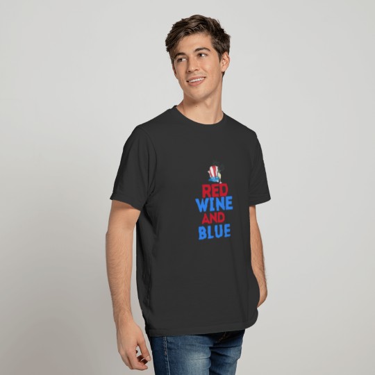 Red Wine And Blue, Wine Lover, USA America T-shirt