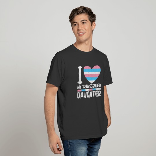 I Love My Transgender Daughter Gift LGBT Flag Tran T-shirt