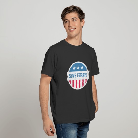 Save Ferris T-shirt